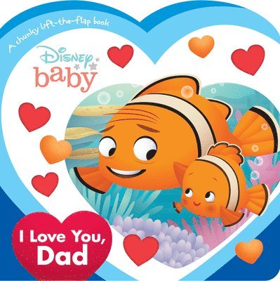 Disney Books - Disney Baby: I Love You, Dad, Kartonnage