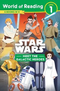 bokomslag Star Wars: World of Reading: Meet the Galactic Heroes (Level 1 Reader Bindup)