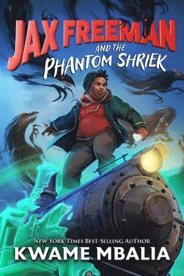 bokomslag Jax Freeman and the Phantom Shriek