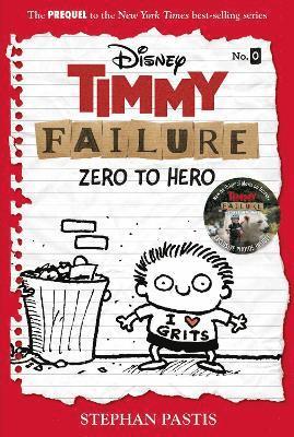 bokomslag Timmy Failure: Zero To Hero
