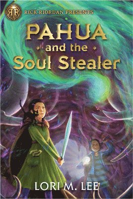 bokomslag Rick Riordan Presents Pahua And The Soul Stealer