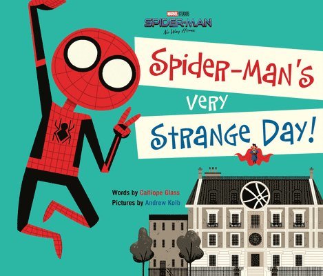 Spider-Man: No Way Home: Spider-Man's Very Strange Day! 1