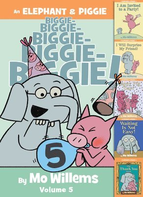 bokomslag An Elephant & Piggie Biggie!, Volume 5