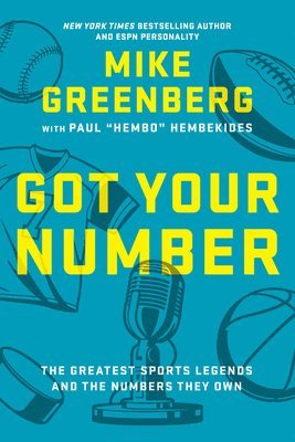Mike Greenberg, Paul Hembekides - Got Your Number, Inbunden