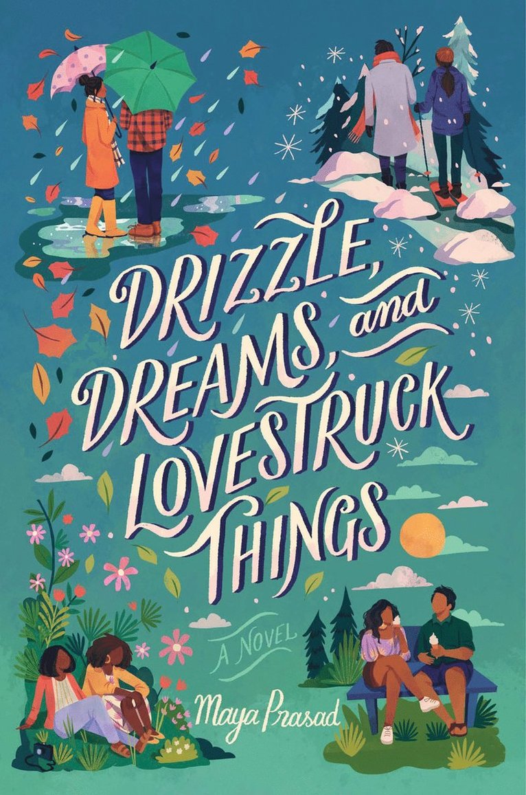 Drizzle, Dreams, And Lovestruck Things 1