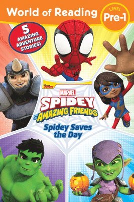 World of Reading: Spidey Saves the Day: Spidey and His Amazing Friends 1