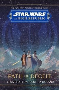 bokomslag Star Wars The High Republic: Path Of Deceit