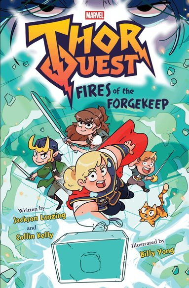 Jackson Lanzing, Collin Kelly - Thor Quest: Fires of the Forgekeep (Marvel), Inbunden