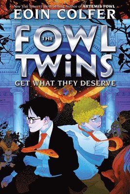 bokomslag Fowl Twins Get What They Deserve, The-A Fowl Twins Novel, Book 3