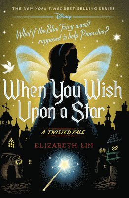 bokomslag When You Wish Upon a Star: A Twisted Tale