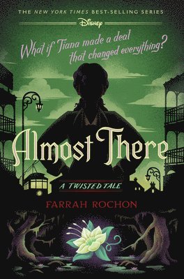 Farrah Rochon - Almost There: A Twisted Tale, Inbunden