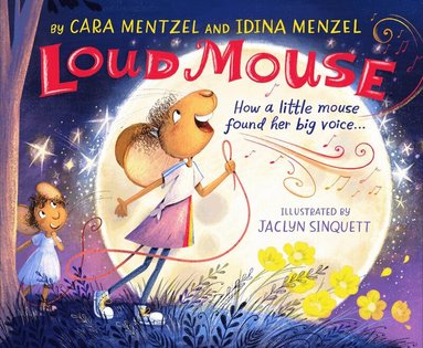 Idina Menzel, Cara Mentzel - Loud Mouse, Inbunden