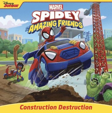 bokomslag Spidey and His Amazing Friends: Construction Destruction