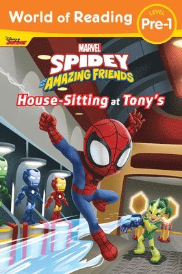 bokomslag World of Reading: Spidey and His Amazing Friends: Housesitting at Tony's