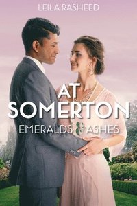 bokomslag At Somerton: Emeralds & Ashes