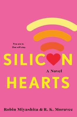 Robin Miyashita, R.K. Moravec - Silicon Hearts, Häftad