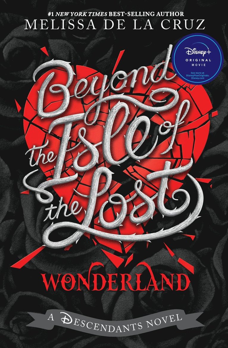 Beyond the Isle of the Lost