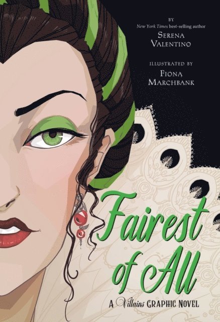 Fairest of All: A Villains Graphic Novel 1