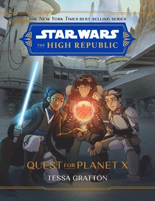 Star Wars The High Republic: Quest For Planet X 1