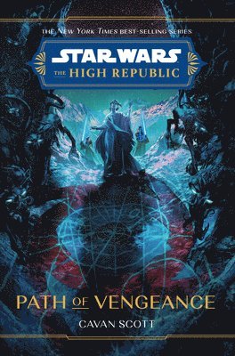 bokomslag Star Wars: The High Republic: Path Of Vengeance