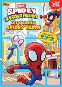 bokomslag Spidey and His Amazing Friends: Let's Swing, Spidey Team!: My First Comic Reader!