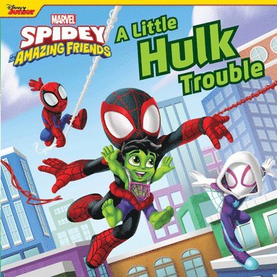 Spidey and His Amazing Friends: A Little Hulk Trouble 1
