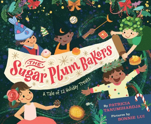 Pat Tanumihardja - Sugar Plum Bakers, Inbunden