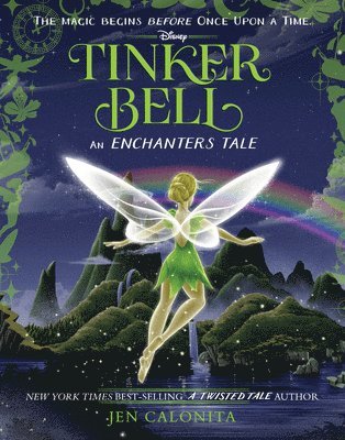 bokomslag Tinker Bell: An Enchanters Tale