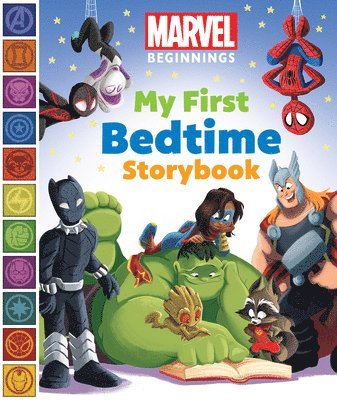 Sheila Sweeny Higginson - Marvel Beginnings: My First Bedtime Storybook, Inbunden