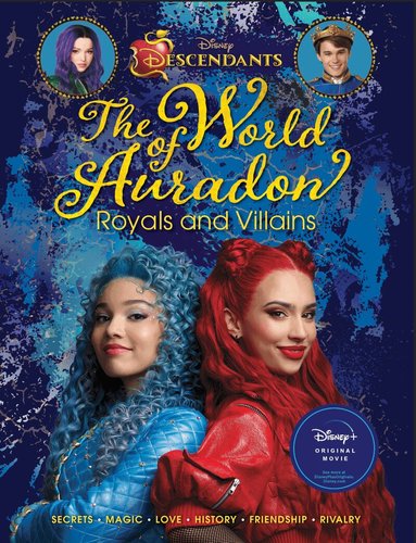 Kristy Boyce - Descendants: The World of Auradon: Royals and Villains, Inbunden
