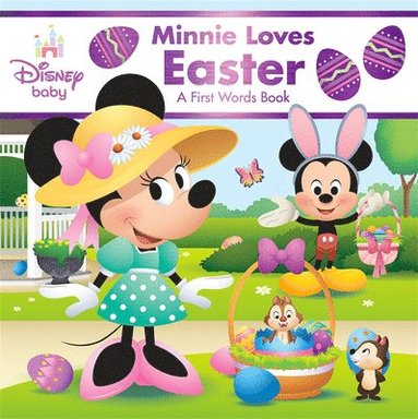 Disney Book Group - Disney Baby: Minnie Loves Easter: A First Words Book, Kartonnage