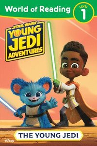 bokomslag World of Reading: Star Wars: Young Jedi Adventures: The Young Jedi