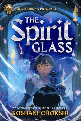 Rick Riordan Presents: The Spirit Glass 1