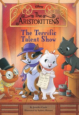 Jennifer Castle - The Aristokittens #4: The Terrific Talent Show, Häftad