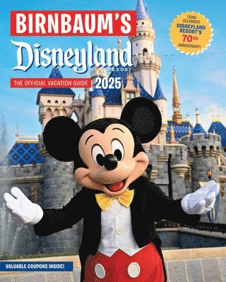 Birnbaum's 2025 Disneyland Resort 1