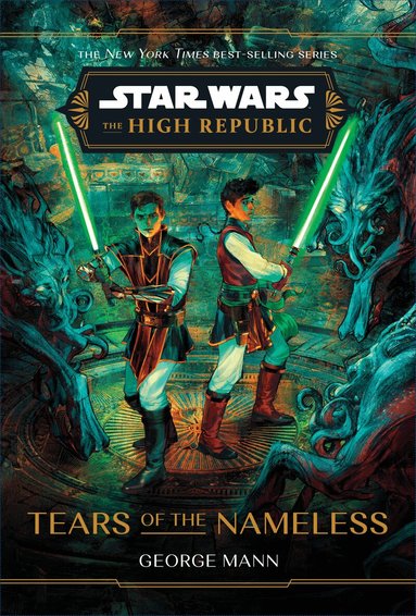 George Mann - Star Wars: The High Republic: Tears of the Nameless, Inbunden