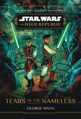 bokomslag Star Wars: The High Republic: Tears of the Nameless