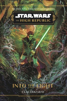 bokomslag Star Wars: The High Republic: Into the Light