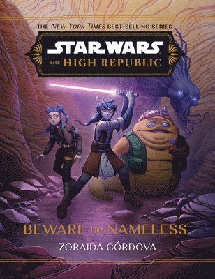 Star Wars: The High Republic: Beware the Nameless 1