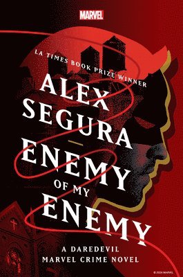 Enemy of My Enemy: A Daredevil Marvel Crime Novel 1