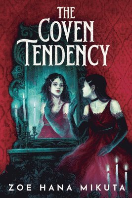 The Coven Tendency 1