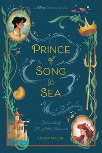 bokomslag Prince of Song & Sea