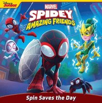 bokomslag Spidey and His Amazing Friends: Spin Saves the Day