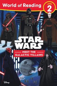 bokomslag World of Reading: Star Wars: Meet the Galactic Villains