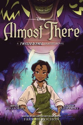 Almost There: A Twisted Tale Graphic Novel 1