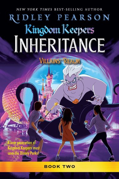 Ridley Pearson - Kingdom Keepers: Inheritance: Villains' Realm, Häftad