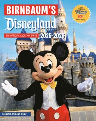 bokomslag Birnbaum's 2025-2026 Disneyland Resort: The Official Vacation Guide