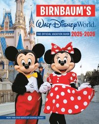 bokomslag Birnbaum's 2025'2026 Walt Disney World: The Official Vacation Guide