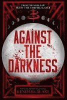 Against the Darkness 1