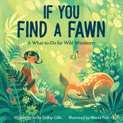 If You Find a Fawn 1